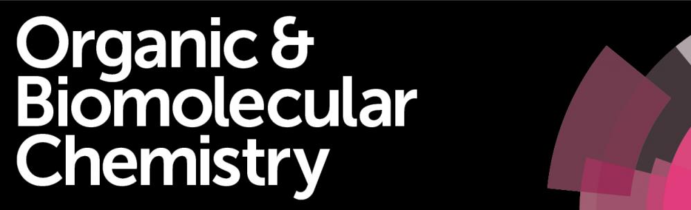 Organic &amp; Biomolecular Chemistry 